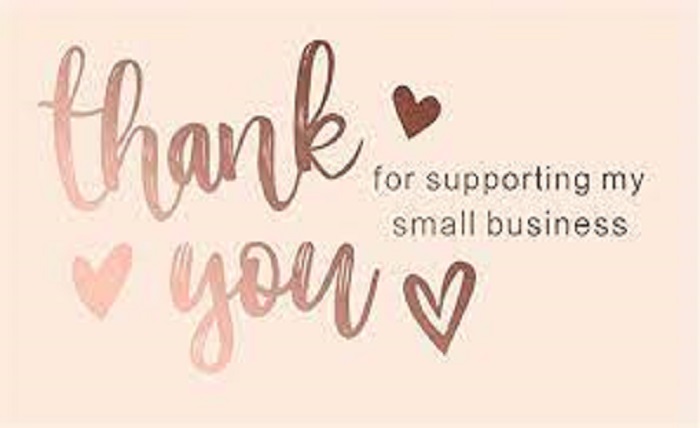 thank you for supporting my small business